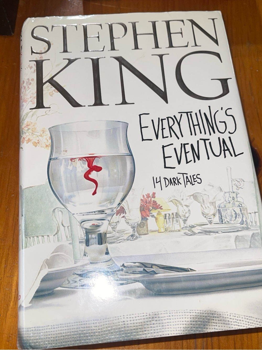 Everything's Eventual Hardcover - White Cover